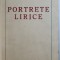 PORTRETE LIRICE de ION PILLAT , EDITIE INTERBELICA