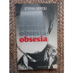 Stefan Berciu - Obsesia