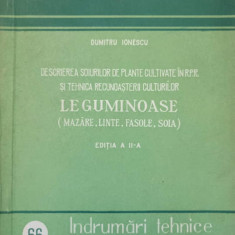 DESCRIEREA SOIURILOR DE PLANTE SI TEHNICA RECUNOASTERII CULTURILOR LEGUMINOASE (MAZARE, LINTE, FASOLE, SOIA)-DUM