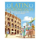 Cumpara ieftin Carti in engleza: LATIN WORDSEARCH - Joc de cuvinte si puzzle-uri pentru copii