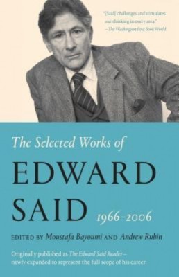 The Selected Works of Edward Said, 1966 - 2006 foto