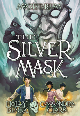 The Silver Mask (Magisterium #4) foto