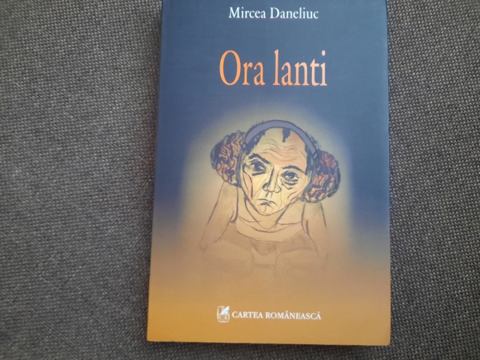 Ora lanti de Mircea Daneliuc