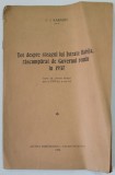 TOT DESPRE STEAGUL LUI ISTRATE DABIJA , RASCUMPARAT DE GUVERNUL ROMAN IN 1937 de C.I. KARADJA , 1938 , PREZINTA URME DE INDOIRE SI DE UZURA