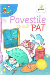 Povestile de sub pat
