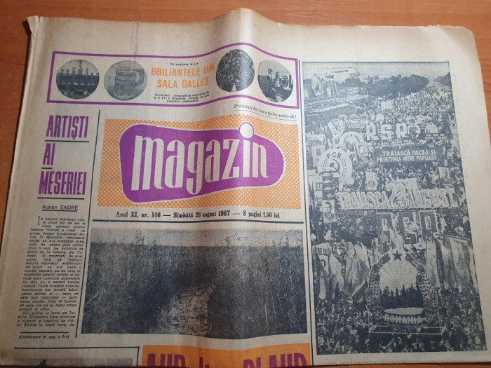 ziarul magazin 26 august 1967-casa lui octavian goga de la ciucea,delta dunarii