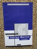 Adrian Marino -monografie antologie comentata receptare critica -Constantin Popa