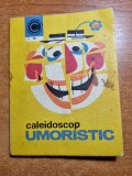 caleidoscop umoristic - din anul 1976