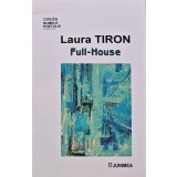 Full-House - 2022 - Laura Tiron (AN153)