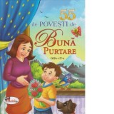 55 de povesti de buna purtare. Editia a II-a