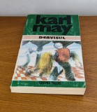 Karl May - Dervișul, Vol. 19 - Carte Beletristica Aventura, Editura Pallas, 1994