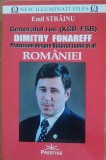 Generalul rus (KGB-FSB) Dumitru Fonareff Previziuni despre viitorul Lumii si al Romaniei - Emil Strainu