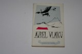 Aurel Vlaicu - Sergiu Milorian