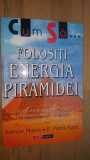 Cum sa folositi energia piramidei- Ramon Plana, P. Palos Pons