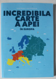 INCREDIBILA CARTE A APEI IN EUROPA de DENISE POULEURS si ANTON GLUSHCHENKO , 2024
