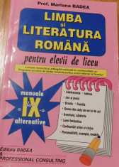 Limba si literatura romana pentru elevii de liceu de Mariana Badea foto