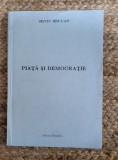 PIATA SI DEMOCRATIE-SILVIU BRUCAN