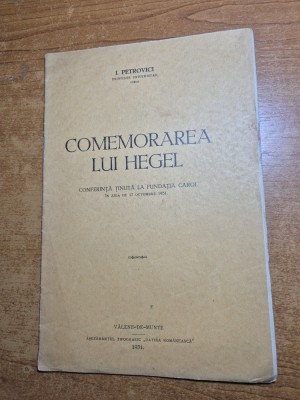 comemorarea lui hegel - conferinta tinuta la fundatia calrol in data de 17 octombrie 1931 foto
