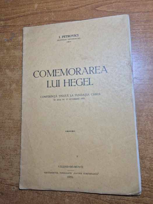 comemorarea lui hegel - conferinta tinuta la fundatia calrol in data de 17 octombrie 1931