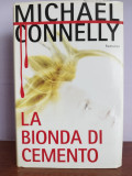 Michael Connelly &ndash; La bionda di cemento (The Concrete Blonde) &ndash; in italiana