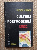 Cultura Postmoderna. O Introducere In teoriile contemporane - Steven Connor
