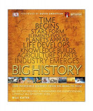 Big History: Our Incredible Journey, from Big Bang to Now - Hardcover - *** - DK Publishing (Dorling Kindersley)