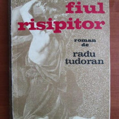 Radu Tudoran - Fiul risipitor *