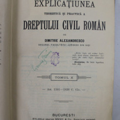 DREPTUL CIVIL ROMAN IN COMPARATIUNE CU LEGILE VECHI SI CU PRINCIPALELE LEGISLATIUNI STRAINE - EXPLICATIUNEA TEORETICA SI PRACTICA A DREPTULUI CIVIL RO