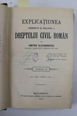 DREPTUL CIVIL ROMAN IN COMPARATIUNE CU LEGILE VECHI SI CU PRINCIPALELE LEGISLATIUNI STRAINE - EXPLICATIUNEA TEORETICA SI PRACTICA A DREPTULUI CIVIL RO foto
