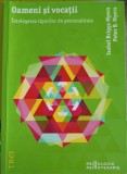 OAMENI SI VOCATII. INTELEGEREA TIPURILOR DE PERSONALITATE-ISABEL BRIGGS MYERS, PETER B. MYERS-249239
