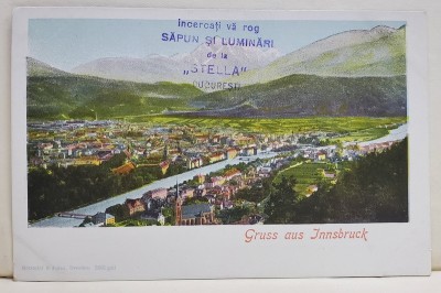 SALUTARI DIN INNSBRUCK , CARTE POSTALA ILUSTRATA , CU RECLAMA STAMPILATA A FABRICII DE SAPUN SI LUMANARI &amp;#039; STELLA &amp;#039; DIN BUCURESTI , CLASICA foto