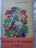 CONSERVE DE LEGUME SI FRUCTE-ECATERINA TEISANU-274103