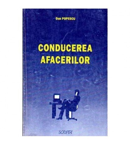 Dan Popescu - Conducerea afacerilor - 105100