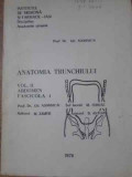 Anatomia Trunchiului Vol. 2: Abdomen Fascicola I - Gh. Adomnicai, I.M.F. Iasi, 1978, Medicina, Romana