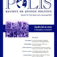 Polis Vol.2 Nr.3 (5) Serie noua iunie-august 2014. Revista de stiinte politice