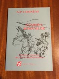 N. P. Comnene - Razboiul romanilor 1916-1917 (1996 - Ca noua!)