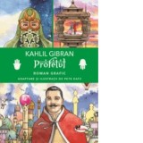 Profetul: roman grafic - Ana-Maria Datcu, Kahlil Gibran