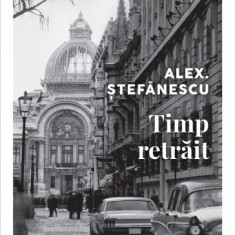 Timp retrait - Alex Stefanescu, editia 2022