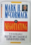 ON NEGOTIATING by MARK H. McCORMACK , 1995