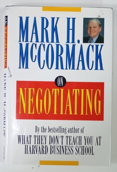 ON NEGOTIATING by MARK H. McCORMACK , 1995