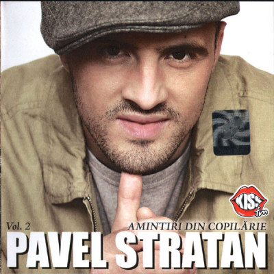 Pavel Stratan - Amintiri din copilarie II (2004 - Cat Music - CD / VG) foto