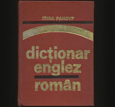 DICȚIONAR ENGLEZ ROM&amp;Acirc;N - IRINA PANOVF foto