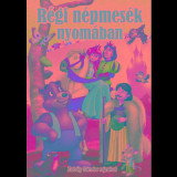 R&eacute;gi n&eacute;pmes&eacute;k nyom&aacute;ban - v&aacute;logat&aacute;s