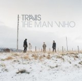 The Man Who | Travis, Alternativa/Indie