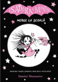 Isadora Moon merge la scoala - Ed 2, Curtea Veche