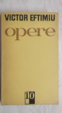 Victor Eftimiu - Opere (Vol. 10 - nuvele, schite, povestiri), 1982, Minerva