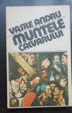 Muntele calvarului - Vasile Andru