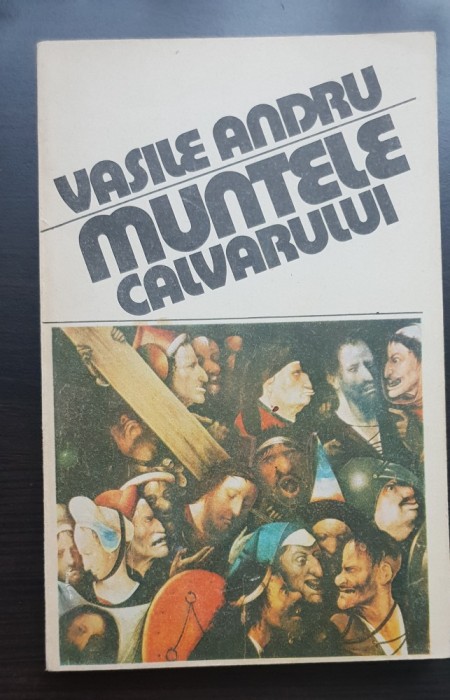 Muntele calvarului - Vasile Andru