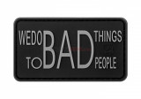 PATCH CAUCIUC - WE DO BAD THINGS - SWAT
