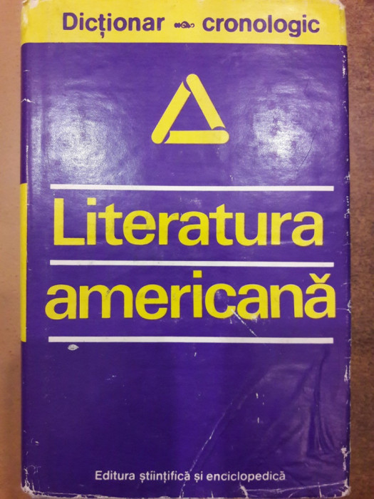 Literatura americana. Dictionar cronologic